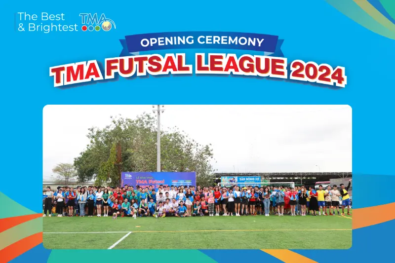 [TFL 2024] Chờ đón lễ khai mạc giải bóng đá lớn và hấp dẫn nhất TMA!